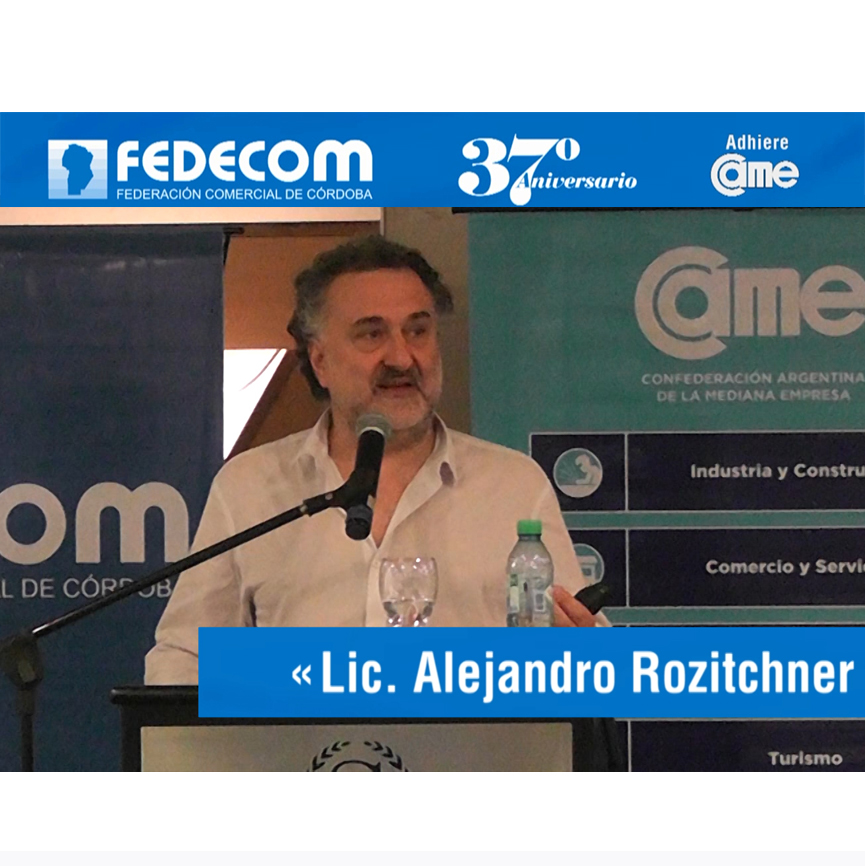 Lic. Alejandro Rozitchner en el 37 aniversario de